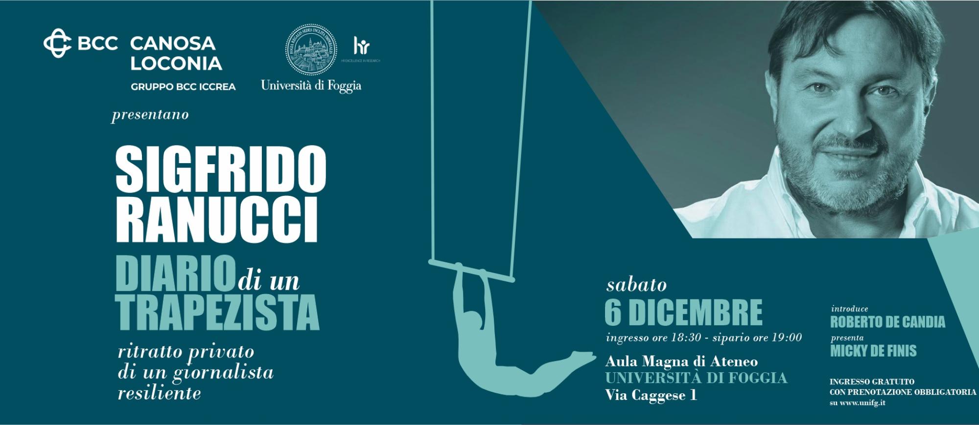 Sigfrido Ranucci ospite dell'Università di Foggia e della BCC di Canosa Loconia con lo spettacolo “Diario di un trapezista”